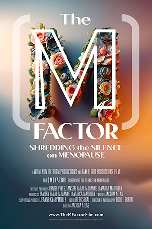 The M Factor - Shredding the Silence on Menopause movie poster