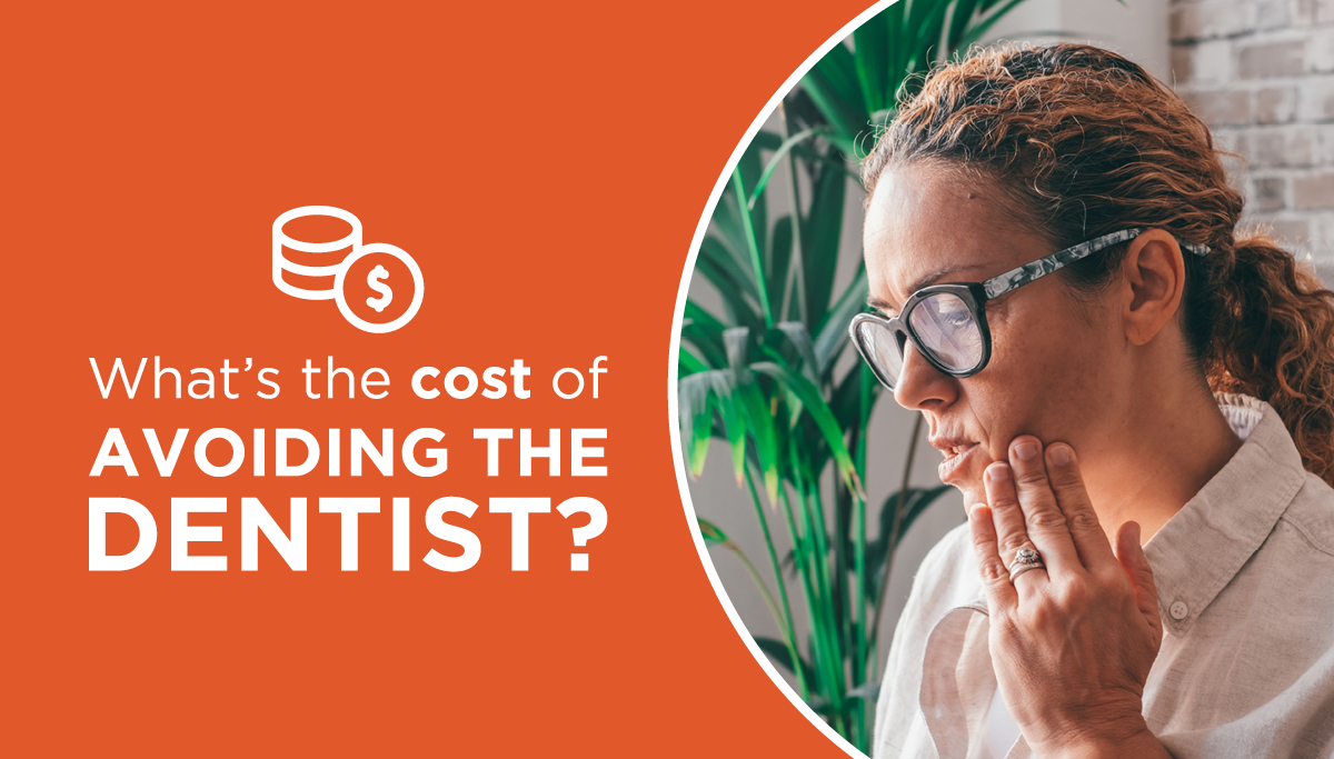 what-s-the-cost-of-avoiding-the-dentist